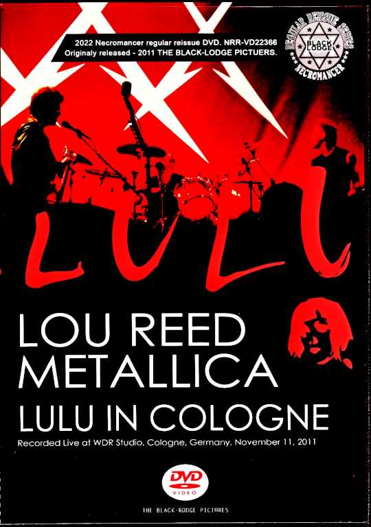 Lou Reed Metallica ルー・リード メタリカ/Germany 2011