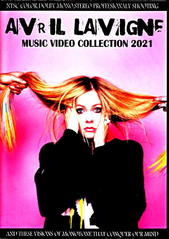Avril Lavigne ラヴリル・ラヴィーン/Music Video Collection 2021