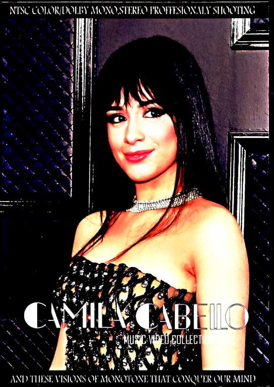Camila Cabello カミラ・カベロ/Music Video Collection 2022