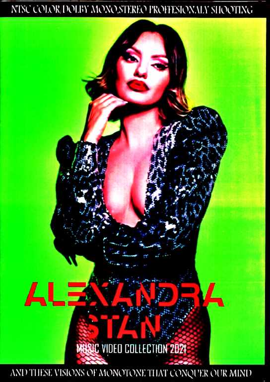 Alexandra Stan アレクサンドラ・スタン/Music Video Collection 2021