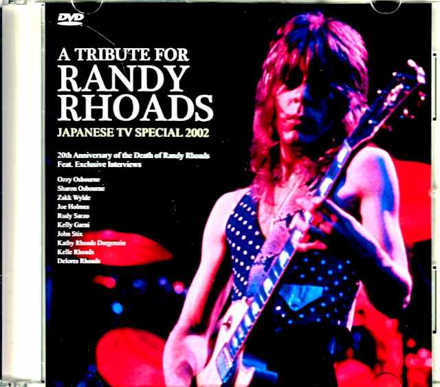 Randy Rhoads ランディ・ローズ/ランディ追悼特番 2002年 Tribute for Japanese TV Special 2002