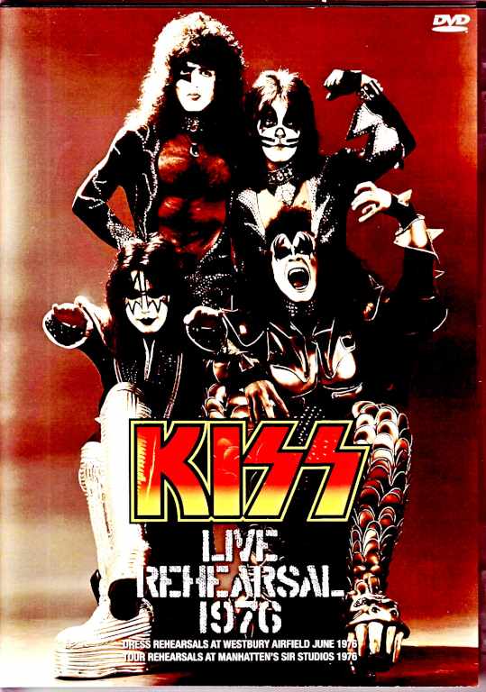 Kiss キッス/Live Rehearsals 1976