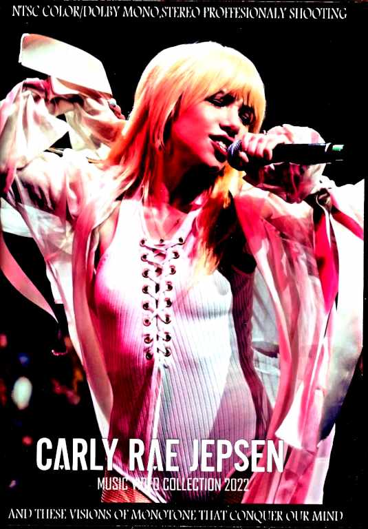 Carly Rae Jepsen カーリー・レイ・ジェプセン/Music Video Collection 2022