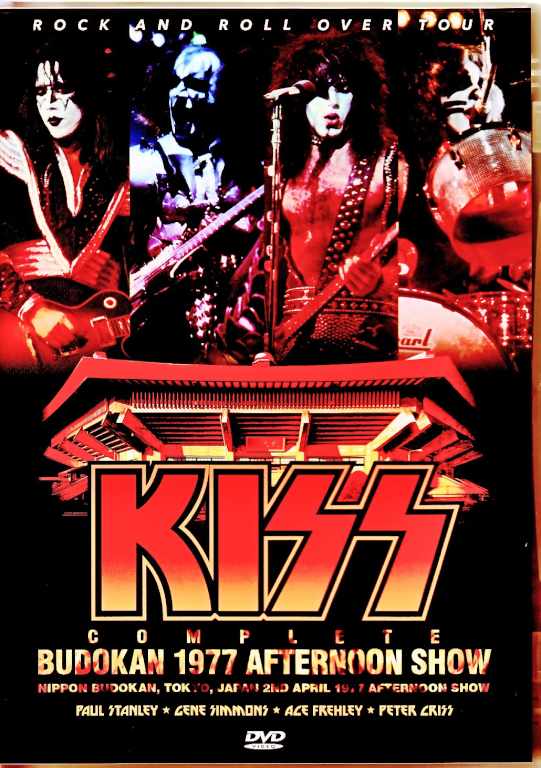 Kiss キッス/Tokyo,Japan 1977 Afternoon Show Complete Best & Longest Edition
