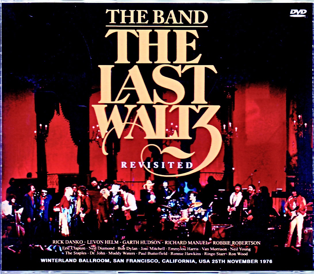 Band,The Eric Clapton,Bob Dylan,Joni Mitchell,Dr. John,Van Morrison ザ・バンド/The Last Waltz CA,USA 1976 Complete Video Monitor