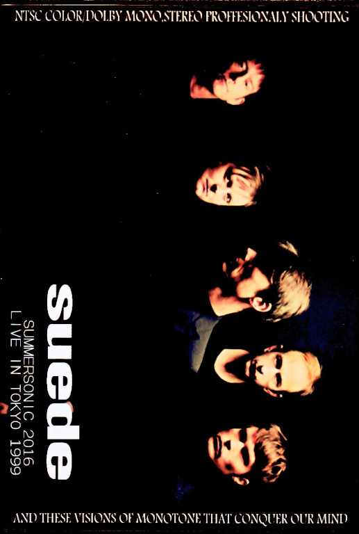 Suede スウェード/Chiba,Japan 2016 & more