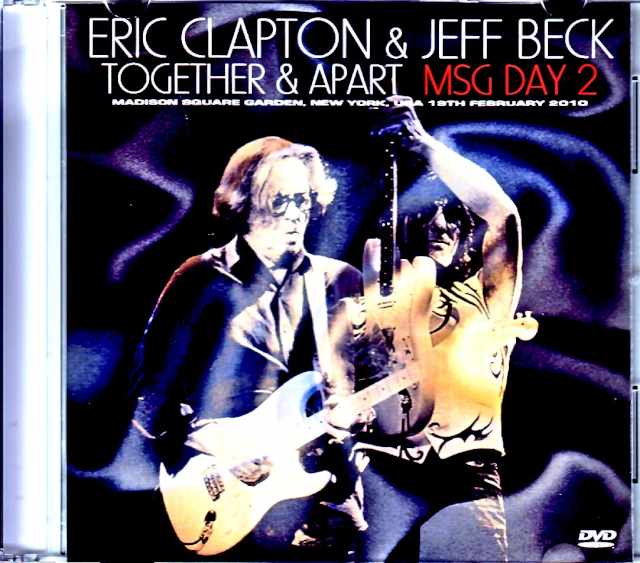 Eric Clapton Jeff Beck エリック・クラプトン ジェフ・ベック/NY,USA 2.19.2010  jewel ver.