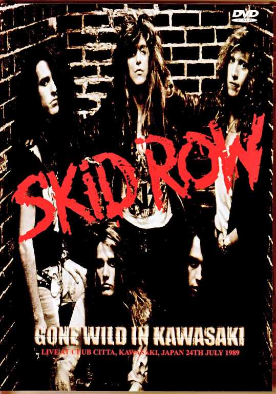 Skid Row スキッド・ロウ/Kanagawa,Japan 1989 Japanese Broadcast Edition