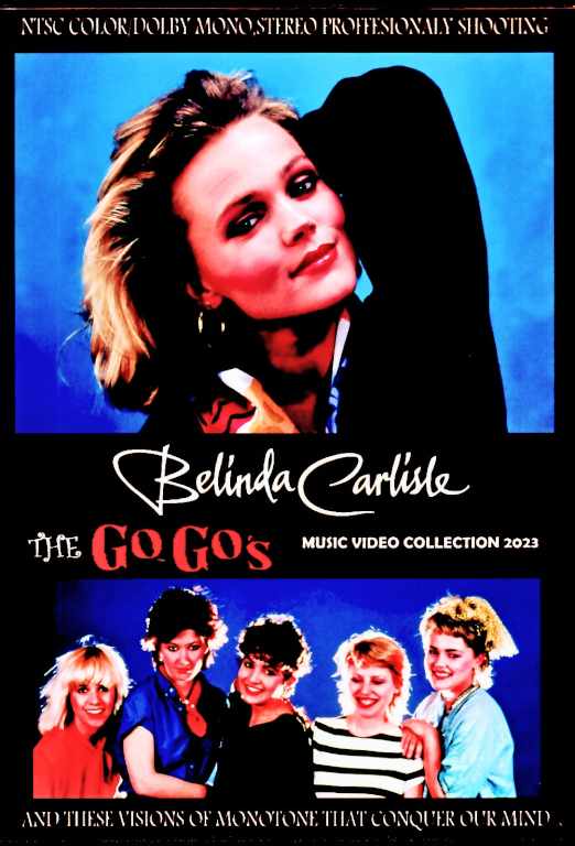 Belinda Carlisle Go-Go's ベリンダ・カーライル ゴーゴーズ/Music Video Collection 2023