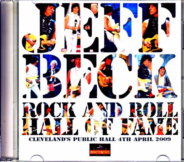 Jeff Beck ジェフ・ベック/OH,USA 2009 Rock and Roll Hall of Fame
