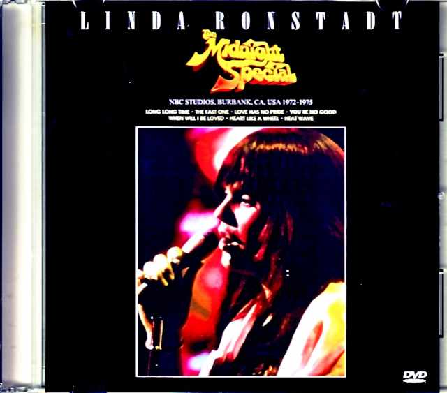 Linda Ronstadt リンダ・ロンシュタット/Midnight Special CA,USA 1972-1975