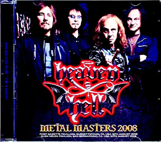 Heaven & Hell ヘブン・アンド・ヘル/PA,USA 2008 & more