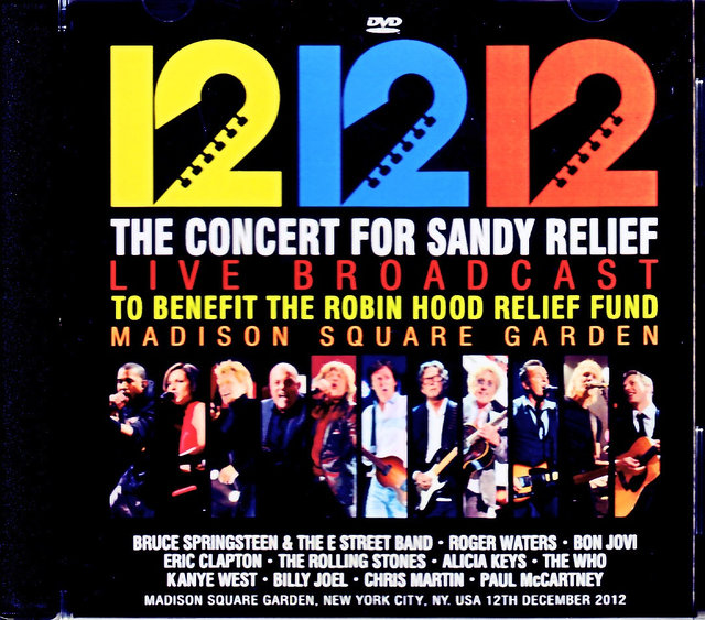 Various Artists Paul McCartney,Bon Jovi,Billy Joel,Bruce Springsteen,Rolling Stones,The Who/121212 NY,USA 2012 Complete  jewel ver.