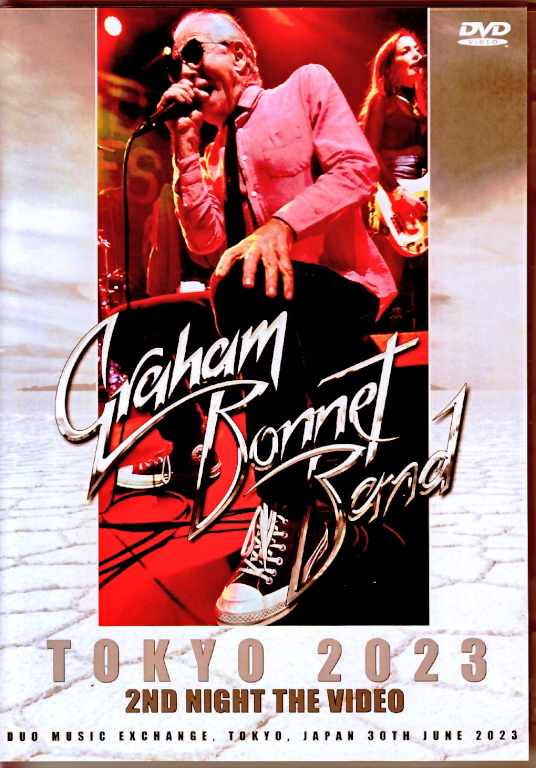 Graham Bonnet Band グラハム・ボネット/Tokyo,Japan 6.30.2023 Complete