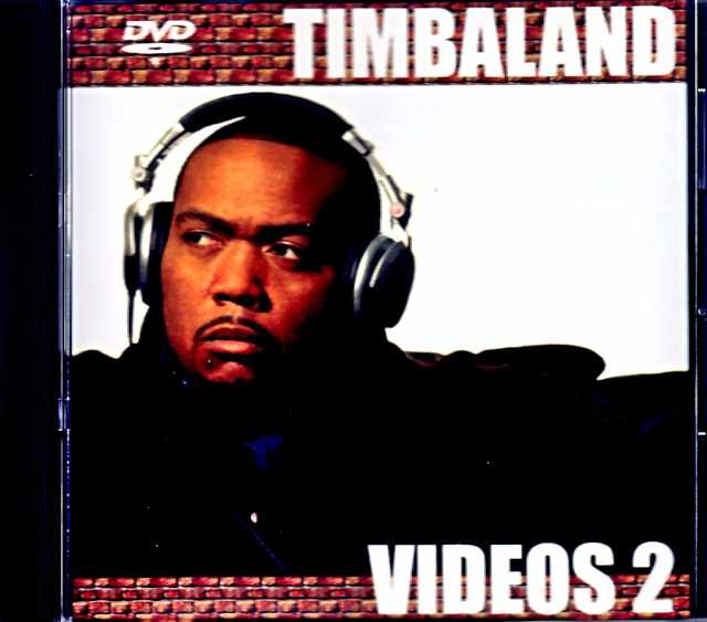 Timbaland ティンバランド/Videos Vol.2