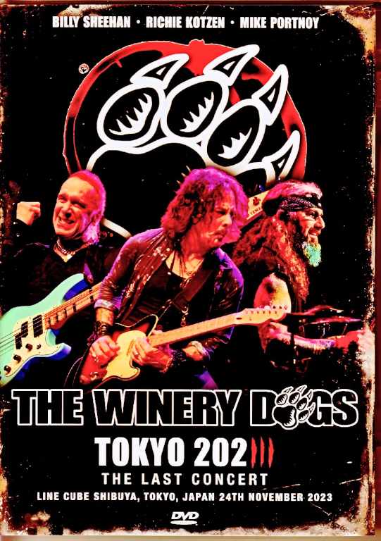 Winery Dogs Mike Portnoy,Richie Kotzen,Billy Sheehan ワイナリー・ドッグス/Tokyo,Japan 11.24.2023 Complete