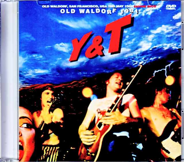 Y & T ワイ・アンド・ティー/CA,USA 1981 Second Show Jewel Version