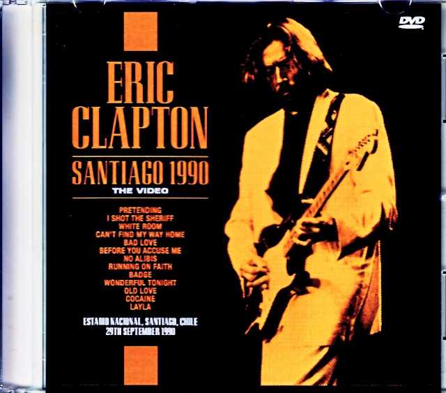 Eric Clapton エリック・クラプトン/Chile 1990 Broadcast Edition Jewel Version