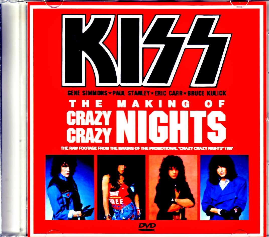 Kiss キッス/Making of the Promotional Crazy Crazy Nights Jewel Version