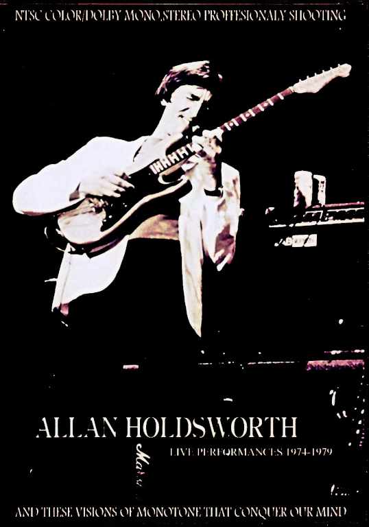 Allan Holdsworth アラン・ホールズワース/Live Performances 1974-1979