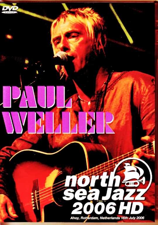 Paul Weller ポール・ウェラー/Netherlands 2006 Complete