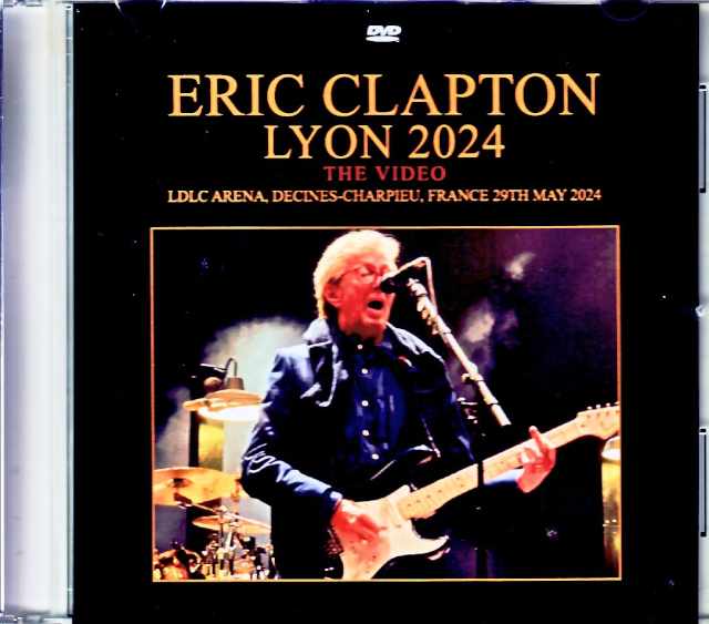 Eric Clapton エリック・クラプトン/France 5.29.2024 Complete Jewel Version