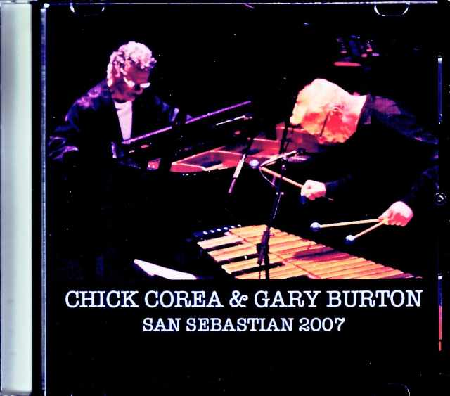 Chick Corea Gary Burton チック・コリア ゲイリー・バートン/Spain 2007  Jewel Version