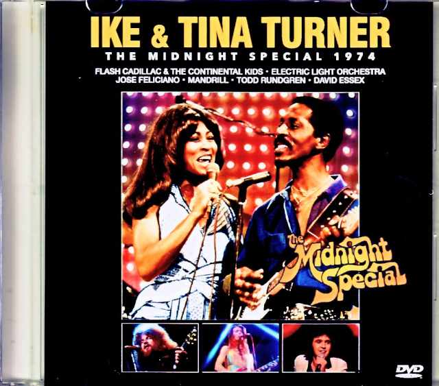 Ike and Tina Turner Jose Feliciano,Electric Light Orchestra アイク・アンド・ティナ・ターナー/Midnight Special 1974 Jewel Version