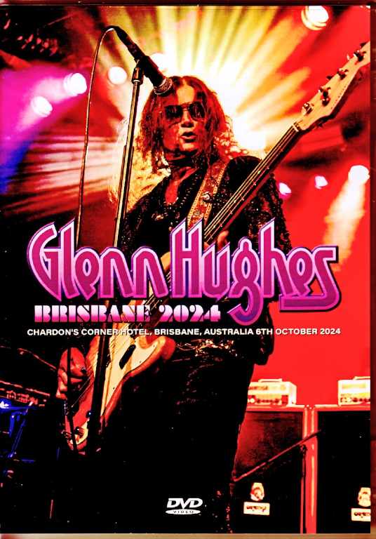 Glenn Hughes グレン・ヒューズ/Australia 2024 Complete