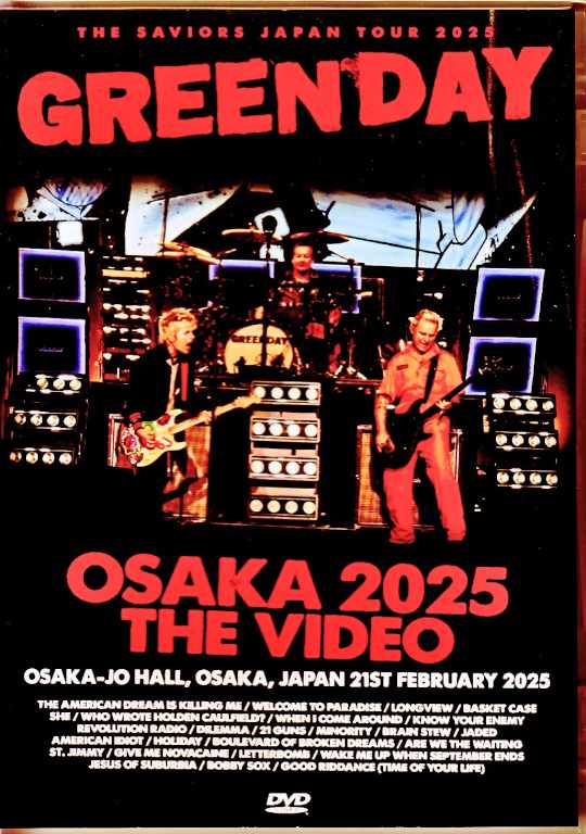 Green Day グリーン・ディ/Osaka,Japan 2025 Complete