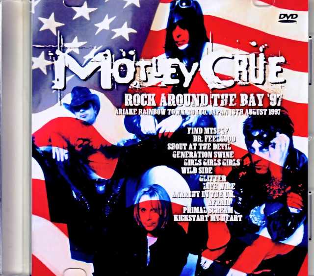 Motley Crue モトリー・クルー/Tokyo,Japan 1997 Multi-Cam Edition Jewel Version