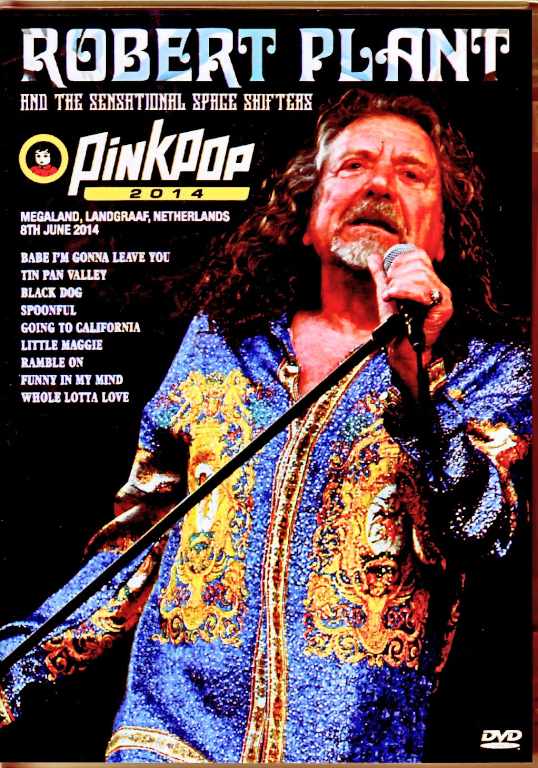 Robert Plant ロバート・プラント/Netherlands 2014 Multi-Cam Shot Edition