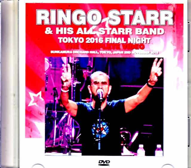 Ringo Starr and His All Starr Band リンゴ・スター/Tokyo,Japan 11.2.2016 Complete Jewel Version