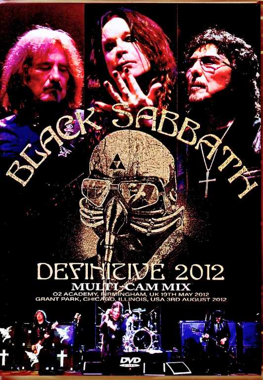 Black Sabbath ブラック・サバス/England,UK 2012 & more Complete Multi-Cam Edition