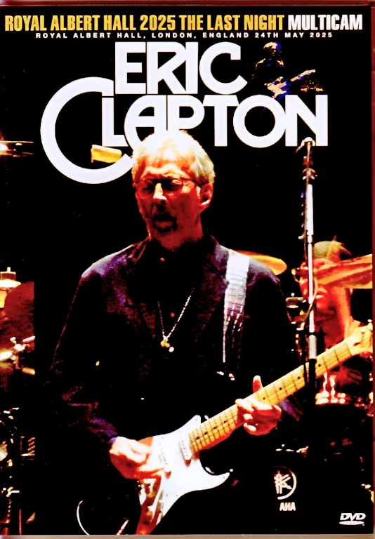 Eric Clapton エリック・クラプトン/London,UK 05.24.2025 Complete Multi-Cam Edition