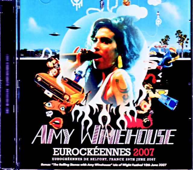 Amy Winehouse エイミー・ワインハウス/France 06.29.2007 Complete Soundboard Edition & more