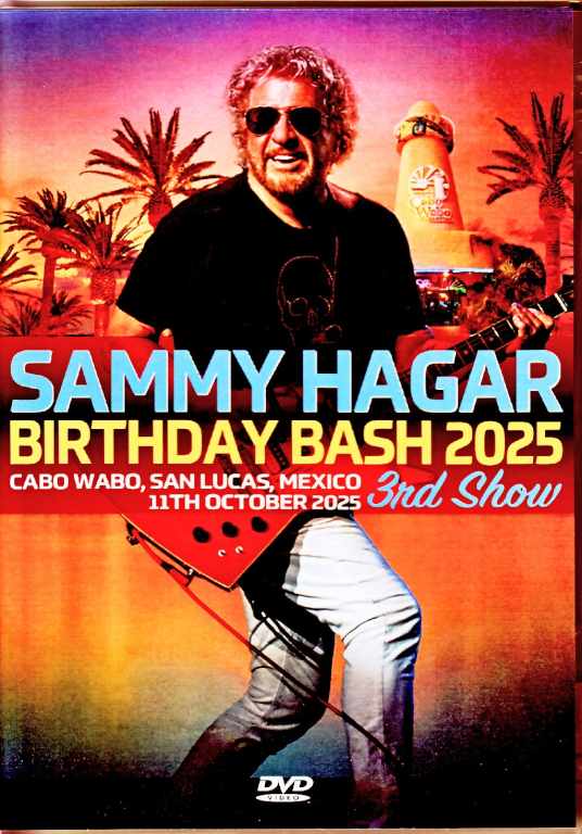 Sammy Hagar サミー・ヘイガー/Mexico 10.11.2025 Complete