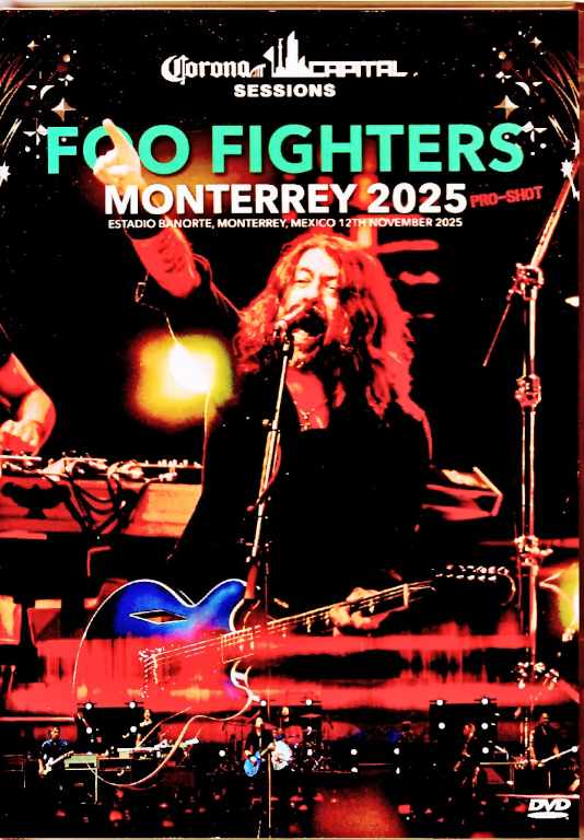 Foo Fighters フー・ファイターズ/Mexico 11.12.2025 Complete Multi-Cam Edition
