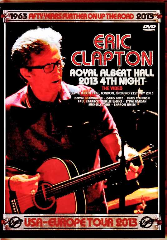 Eric Clapton エリック・クラプトン/London,UK 05.21.2013 Complete