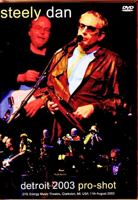 Steely Dan スティーリー・ダン/MI,USA 2003 Multi-Cam AI Remastered Edition