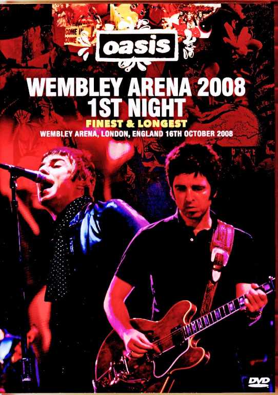 Oasis オアシス/London,UK 10.17.2008 Multi-Cam Edition