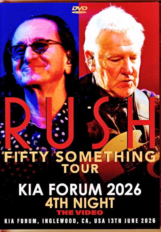 Rush ラッシュ/CA,USA 06.13.2026 Complete