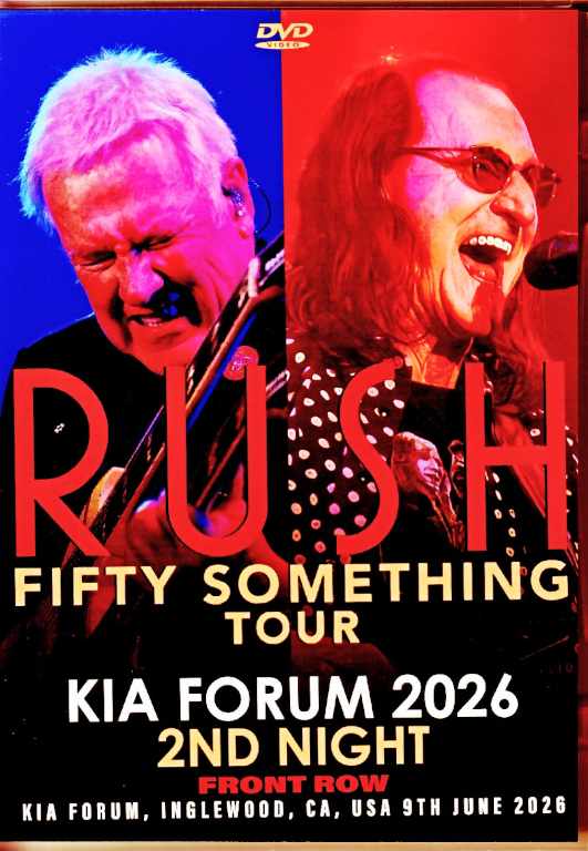 Rush ラッシュ/CA,USA 06.09.2026 Complete