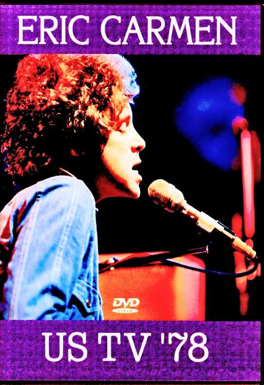 Eric Carmen エリック・カルメン/Various TV Shows Compilation 1978