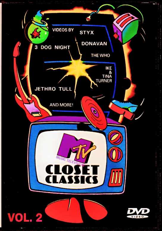 Various Artists Styx,Jethro Tull,Ike and Tina Turner,Three Dog Night,Boz Scaggs,Dire Straits,Stevie Nicks/MTV Closet Classics Vol.2
