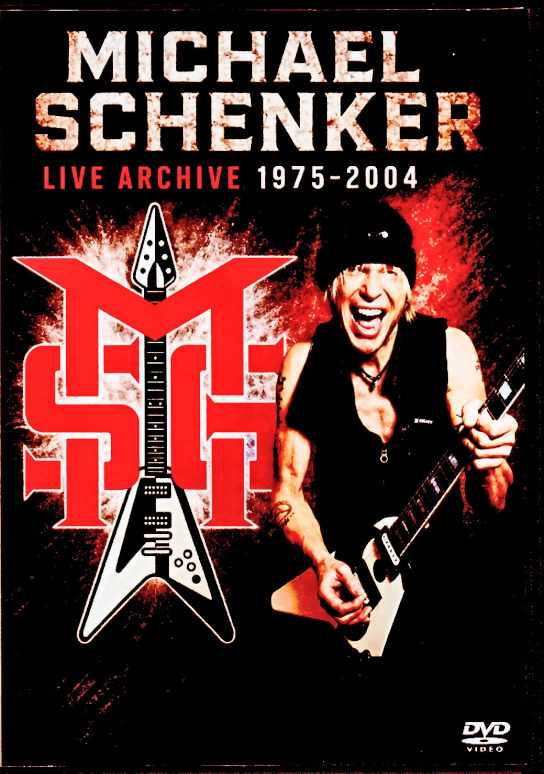 Michael Schenker マイケル・シェンカー/Live Archive 1975-2004