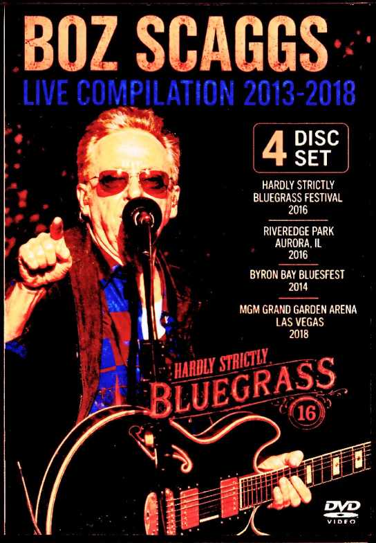 Boz Scaggs ボズ・スキャッグス/Live Compilation 2013-2018