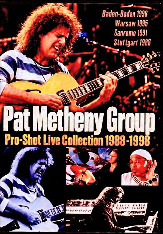 Pat Metheny Group パット・メセニー/Pro-Shot Live Collection 1988-1998