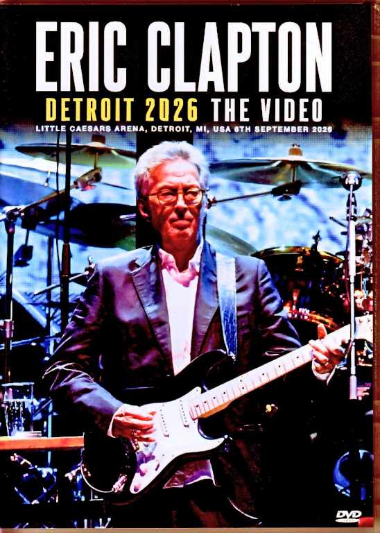 Eric Clapton エリック・クラプトン/MI,USA 09.06.2026 Complete