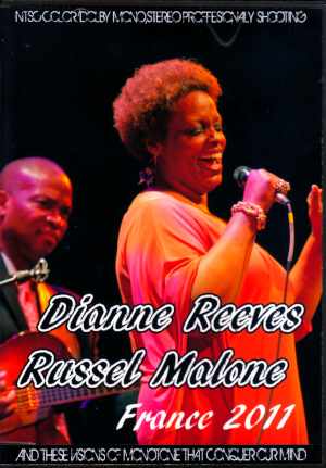 Dianne Reeves,Russel Malone ダイアン・リーブス　ラッセル・マーロン/France 2011